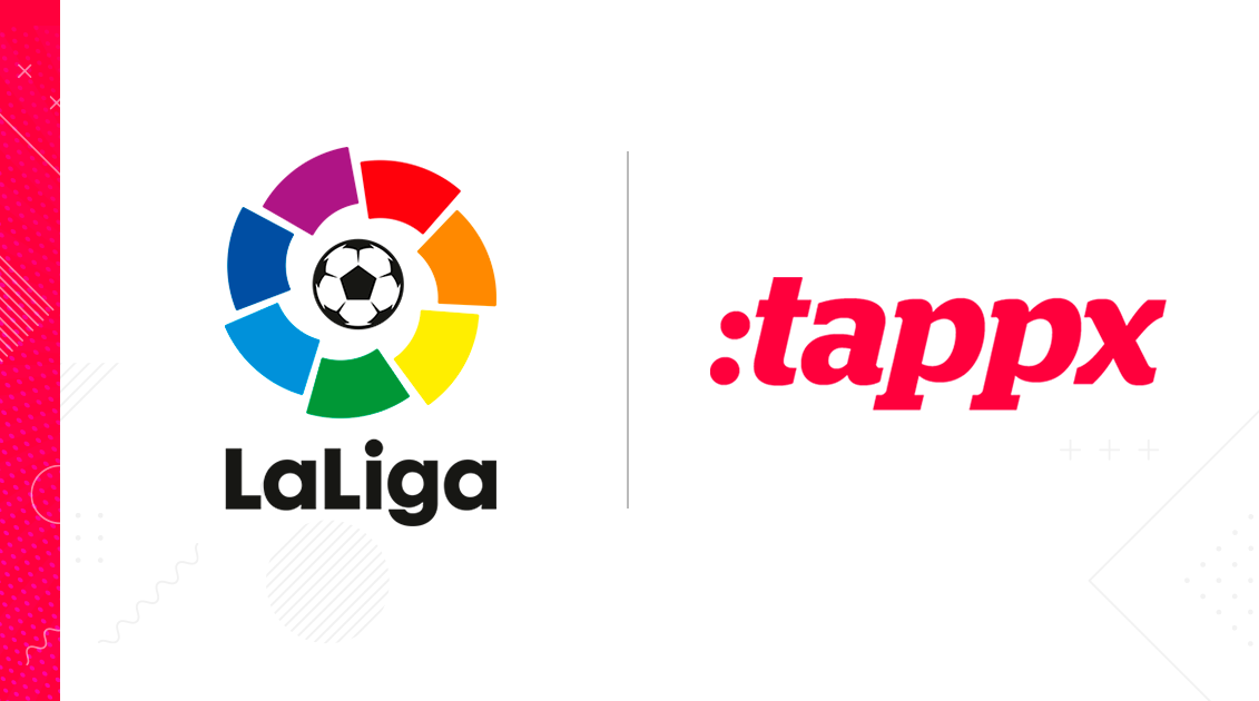 LaLiga ficha a Tappx para impulsar la monetización de su aplicación móvil
