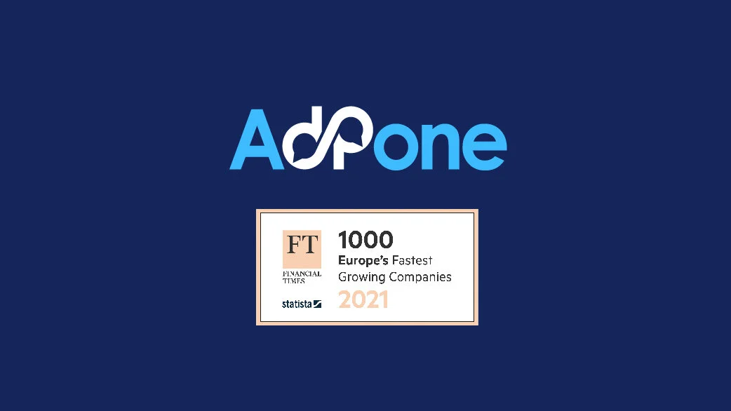 Adpone es reconocida por Financial Times en el puesto número 1 como la empresa de Advertising con mayor crecimiento en España.