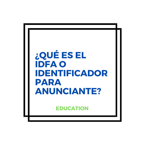 IDFA o Identificador para Anunciante en Apple iOS