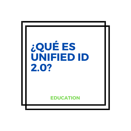 El identificador UID2.0 de The Trade Desk