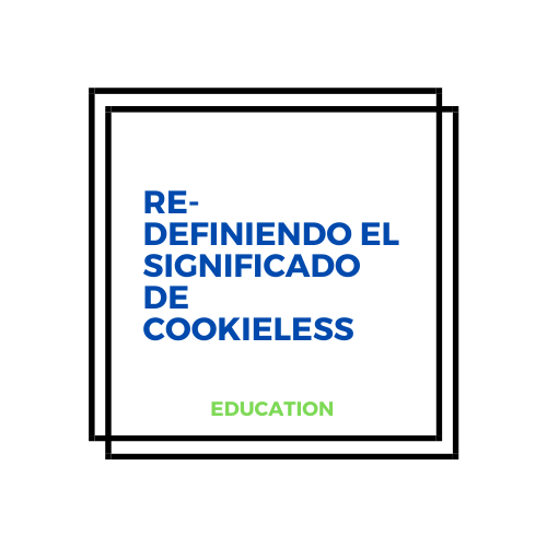 ¿Qué significa "cookieless"?