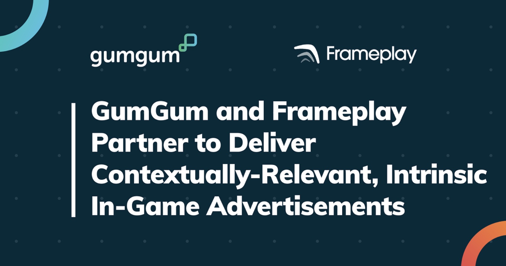 GumGum y Frameplay se asocian para ofrecer publicidad contextualmente relevante e intrínseca In Game