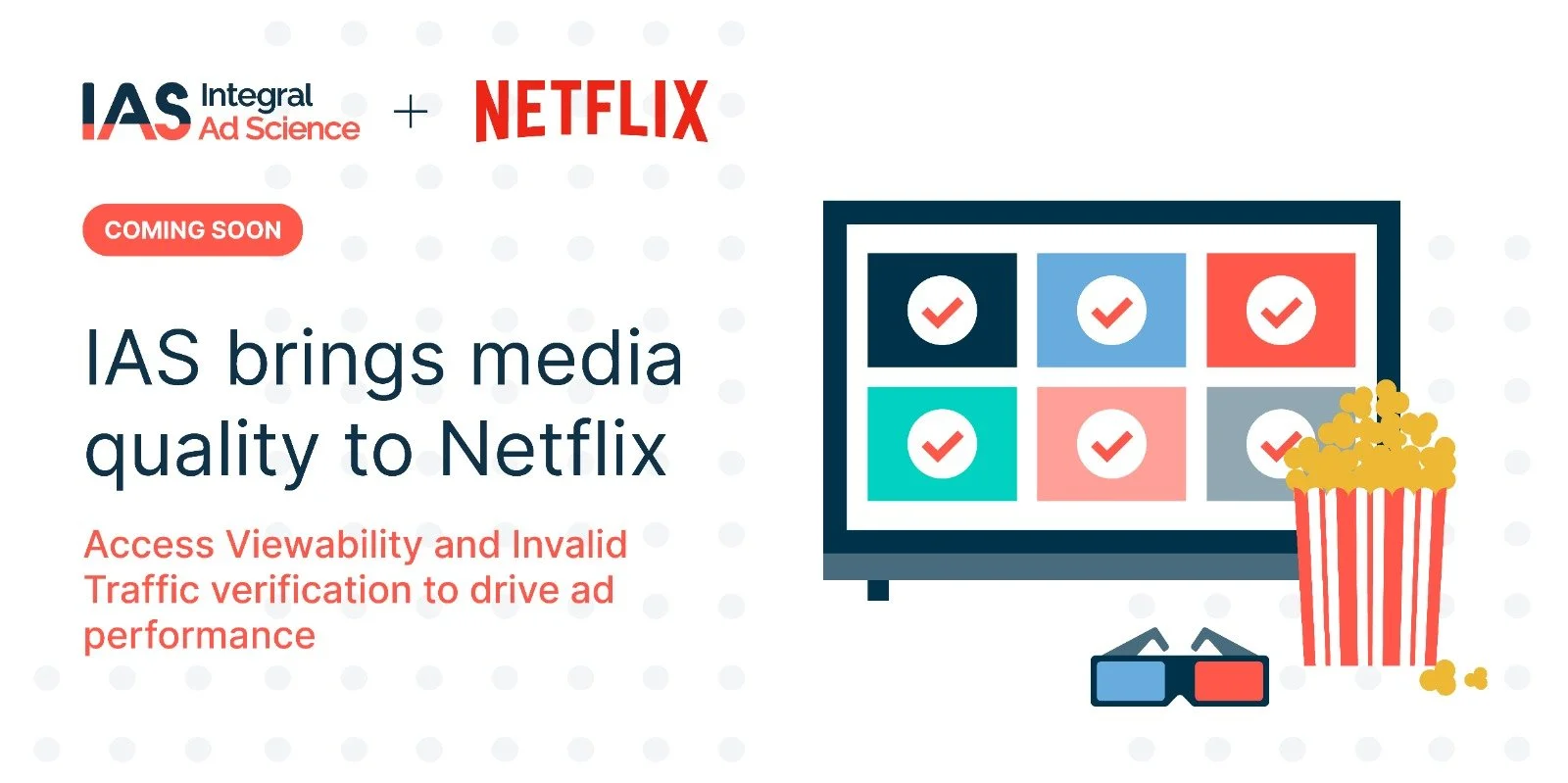 Netflix escoge a IAS para dotar de transparencia las campañas digitales de anuncios en su plataforma