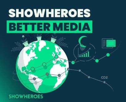 ShowHeroes Group anuncia su compromiso “Better Media” para cumplir los estándares de sostenibilidad en toda su cadena de valor a partir de 2023
