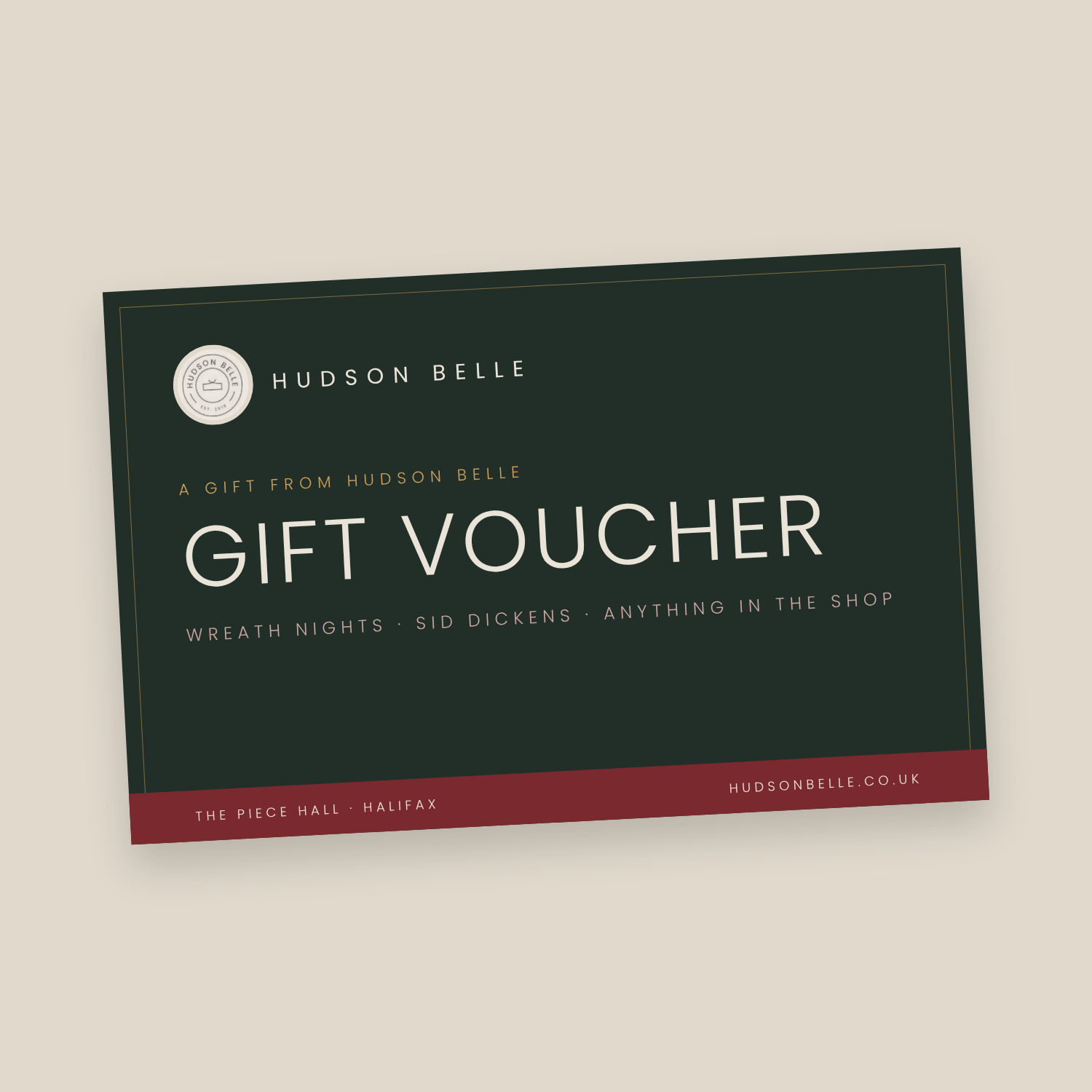 Hudson Belle gift voucher for wreath nights and Sid Dickens, The Piece Hall Halifax