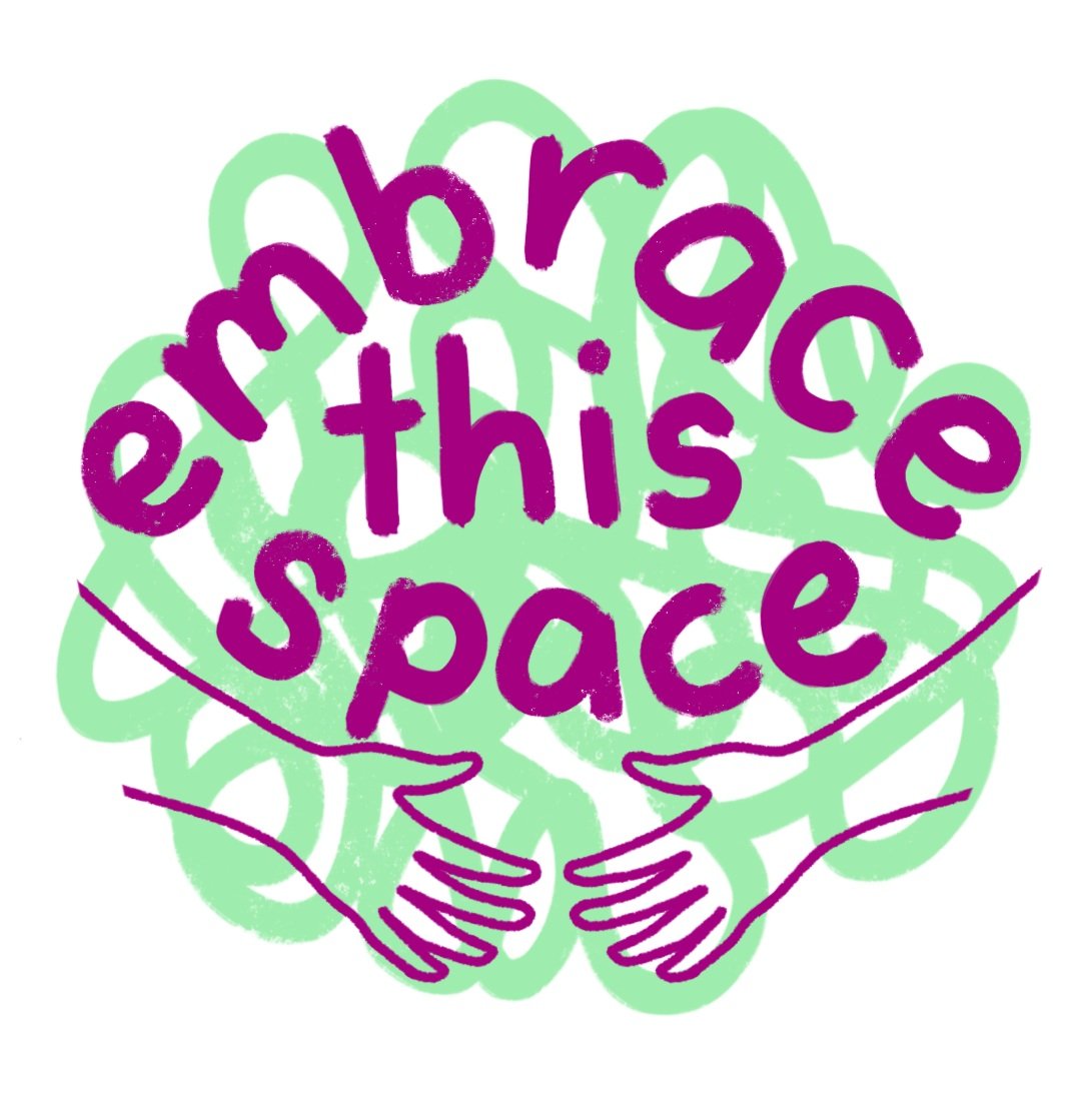Embrace This Space