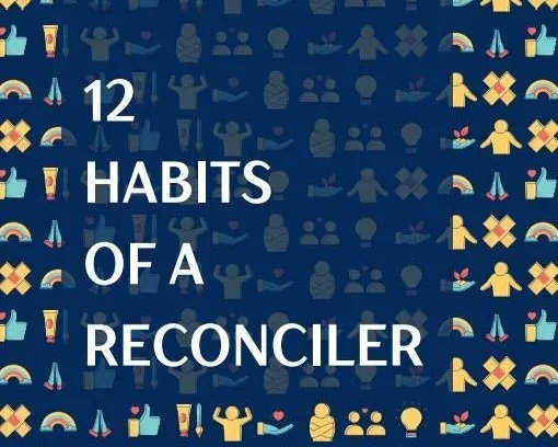 12-Habits-of-A-Reconciler.jpg