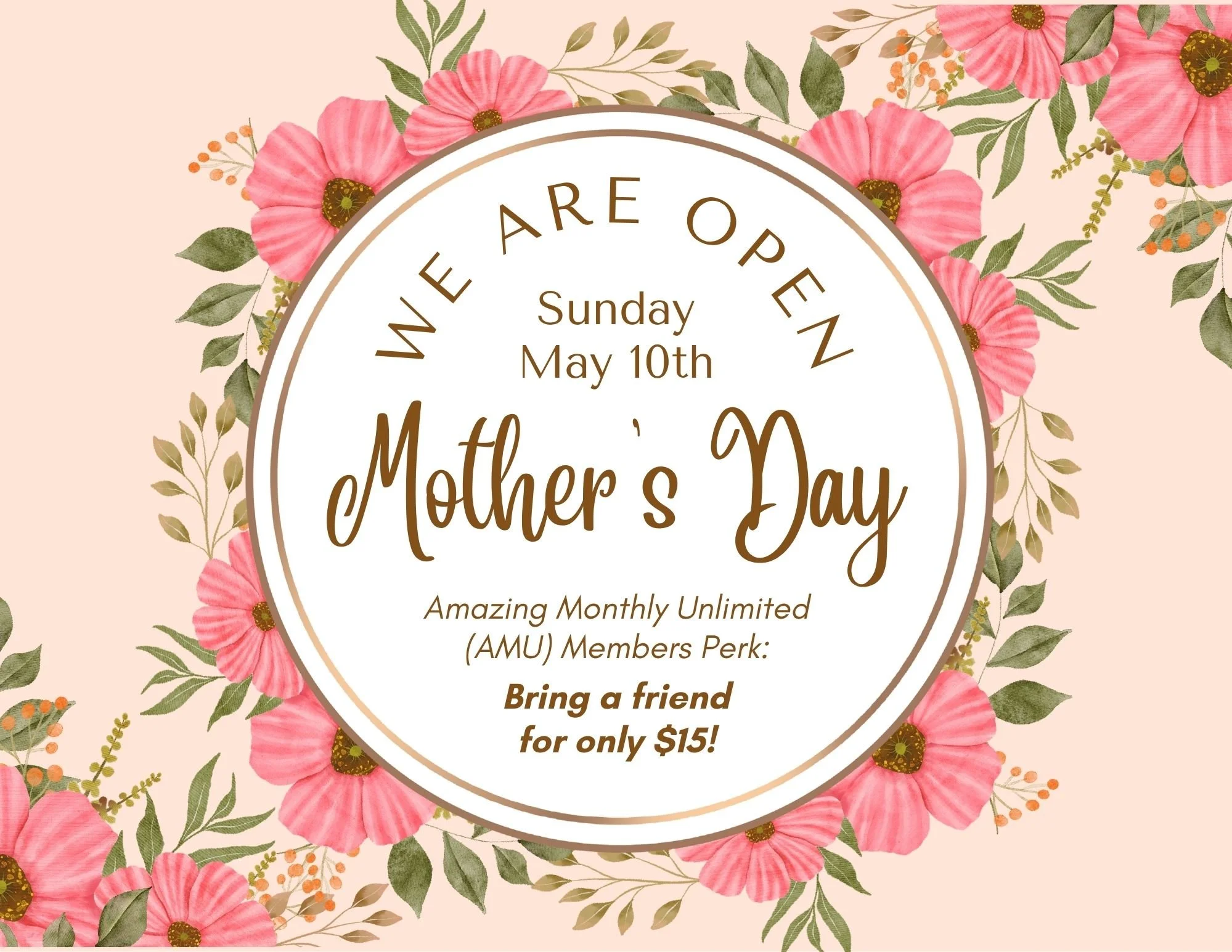 Mother's Day Open Sign.jpg