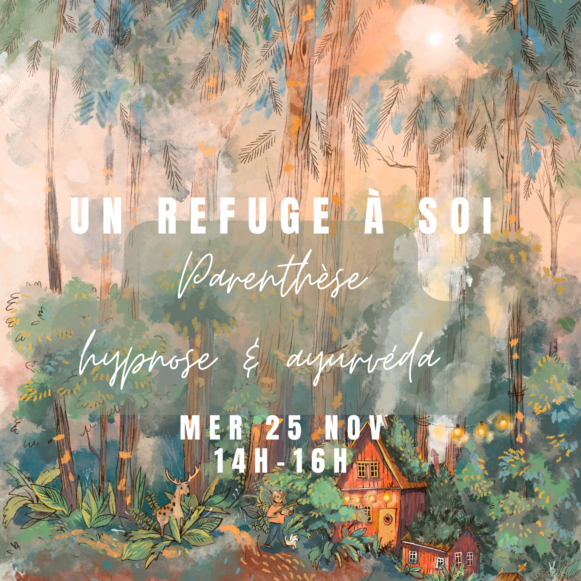 Un refuge à soi - Parenthèse hypnose & ayurvéda
