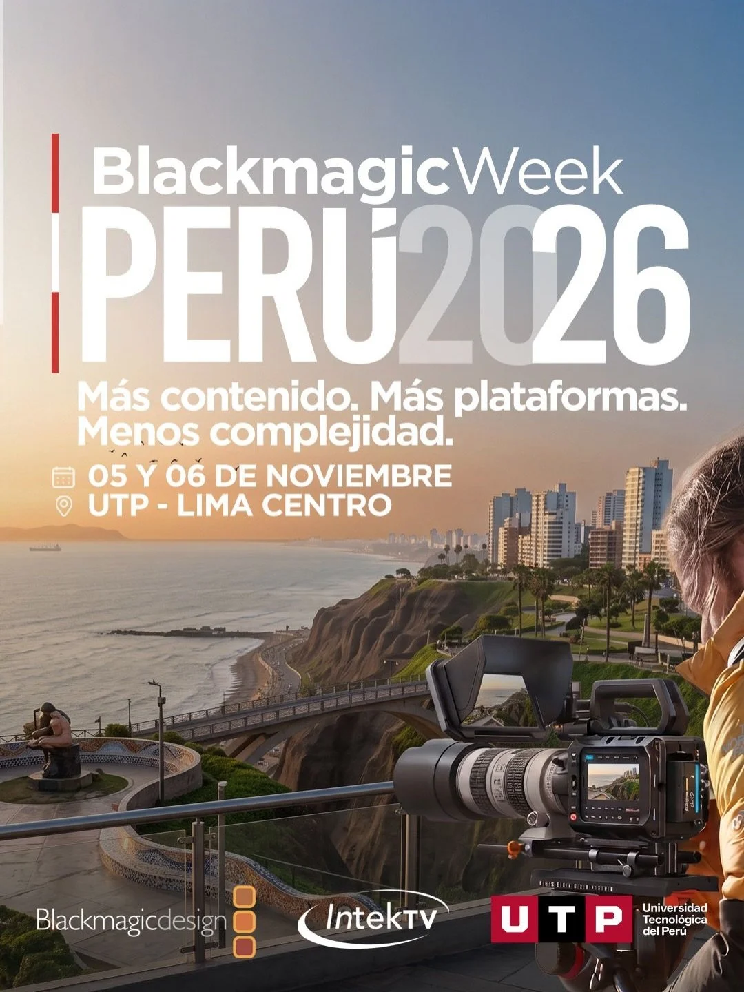 🚨 &iexcl;INSCRIPCIONES ABIERTAS! 🇵🇪🎬

&iexcl;Blackmagic Week Per&uacute; 2026 llega a Lima con una experiencia que no te puedes perder!

Dos d&iacute;as para descubrir nuevas posibilidades de creaci&oacute;n audiovisual, conocer de cerca el ecosi