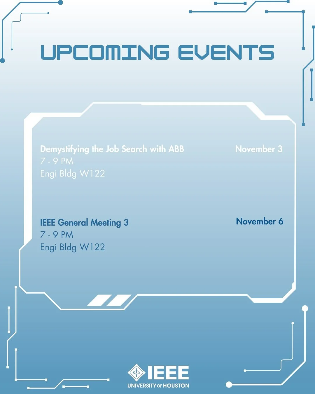 Hey IEEE Coogs! 🐾⚡️

It&rsquo;s GM Week! Join us for our THIRD General Meeting with Robotics@UH and Burns &amp; McDonnell this Thursday! Hear from our speakers, updates on Robotics@UH, IEEE Merch, and upcoming events! 

We have a job search workshop