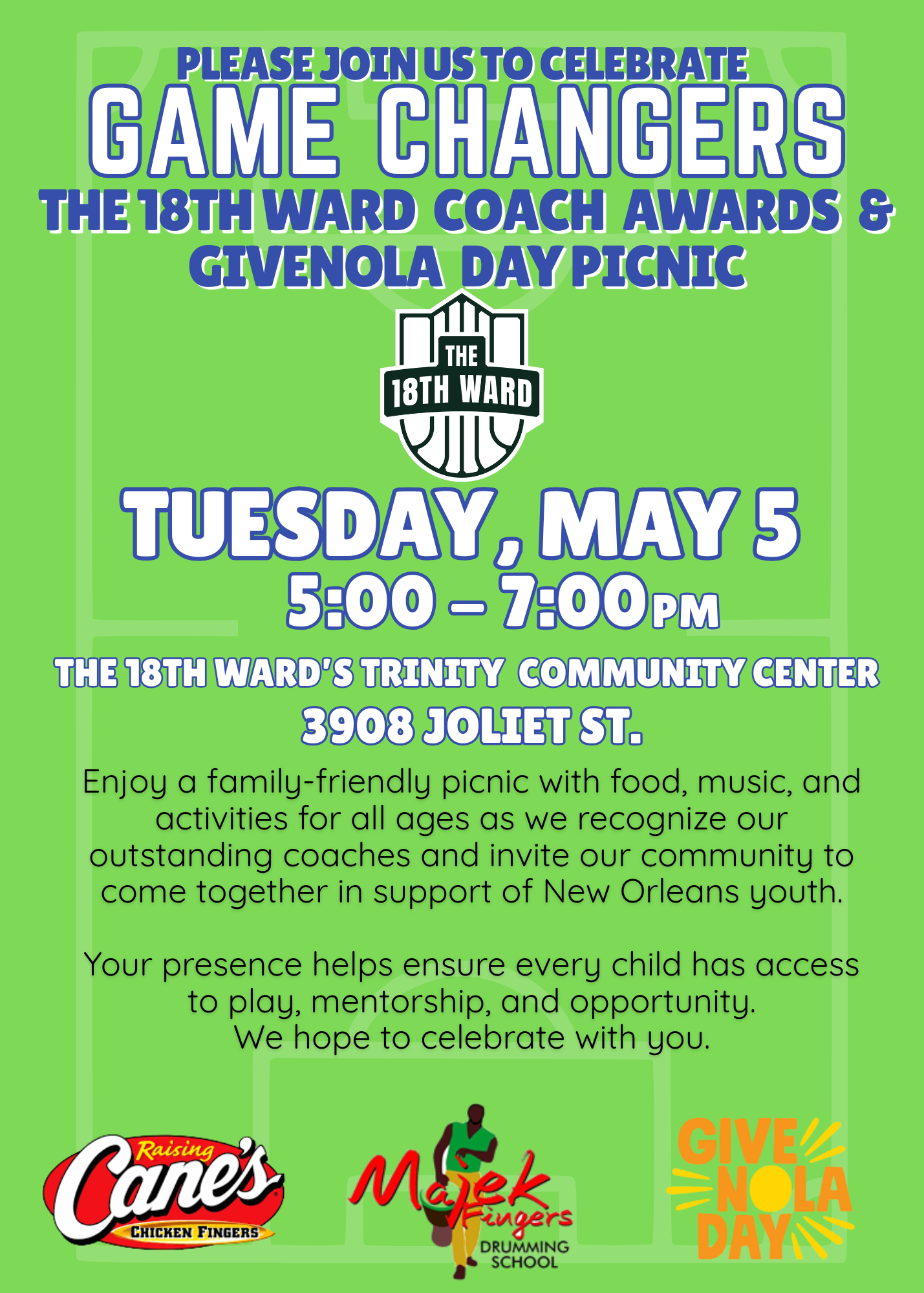 Join us on May 5th for t18W Coach Awards                   &amp; GiveNOLA Day Picnic