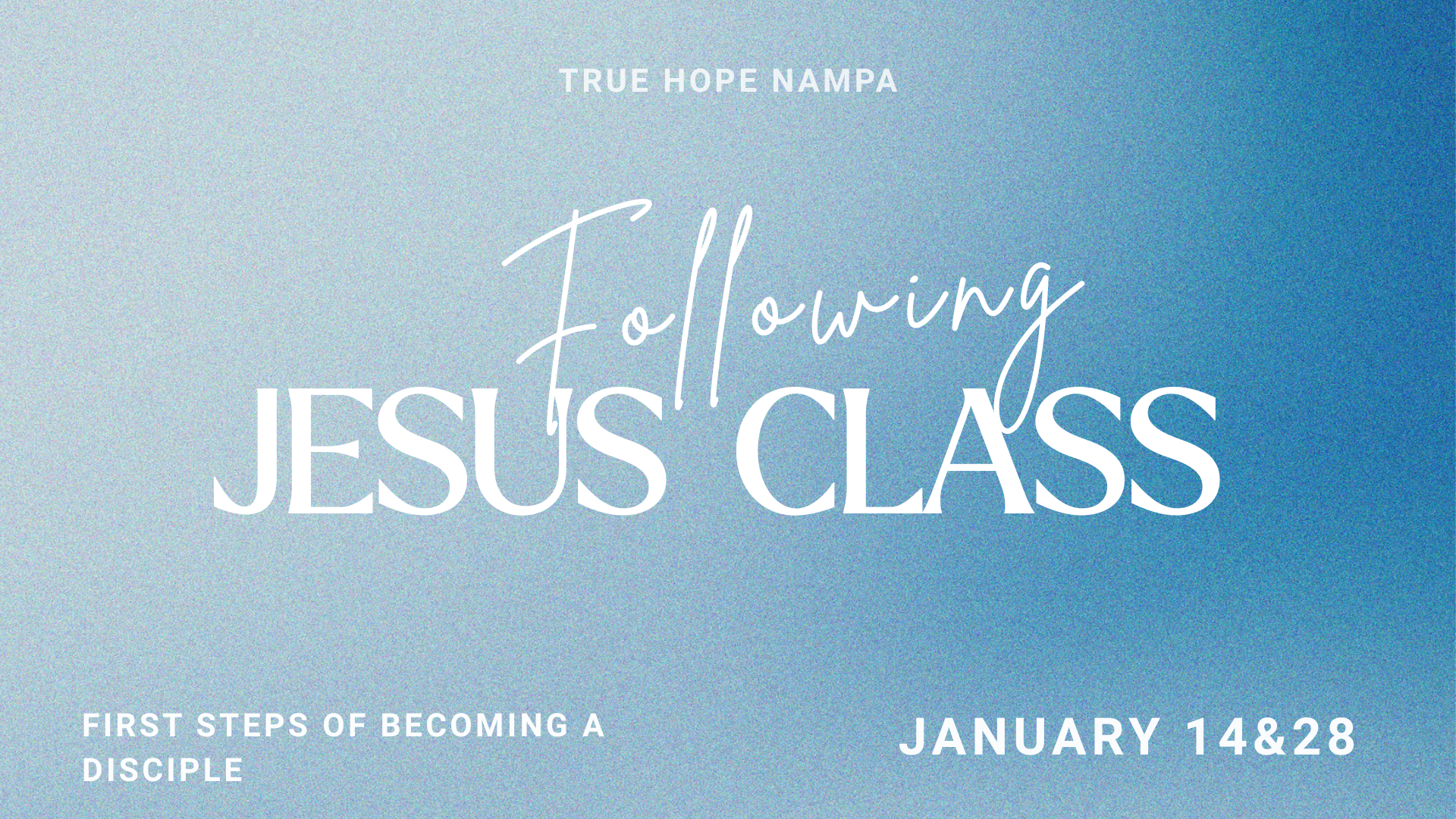 Following Jesus Class