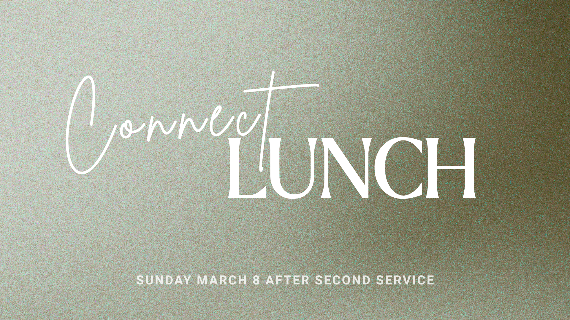 Connect Lunch