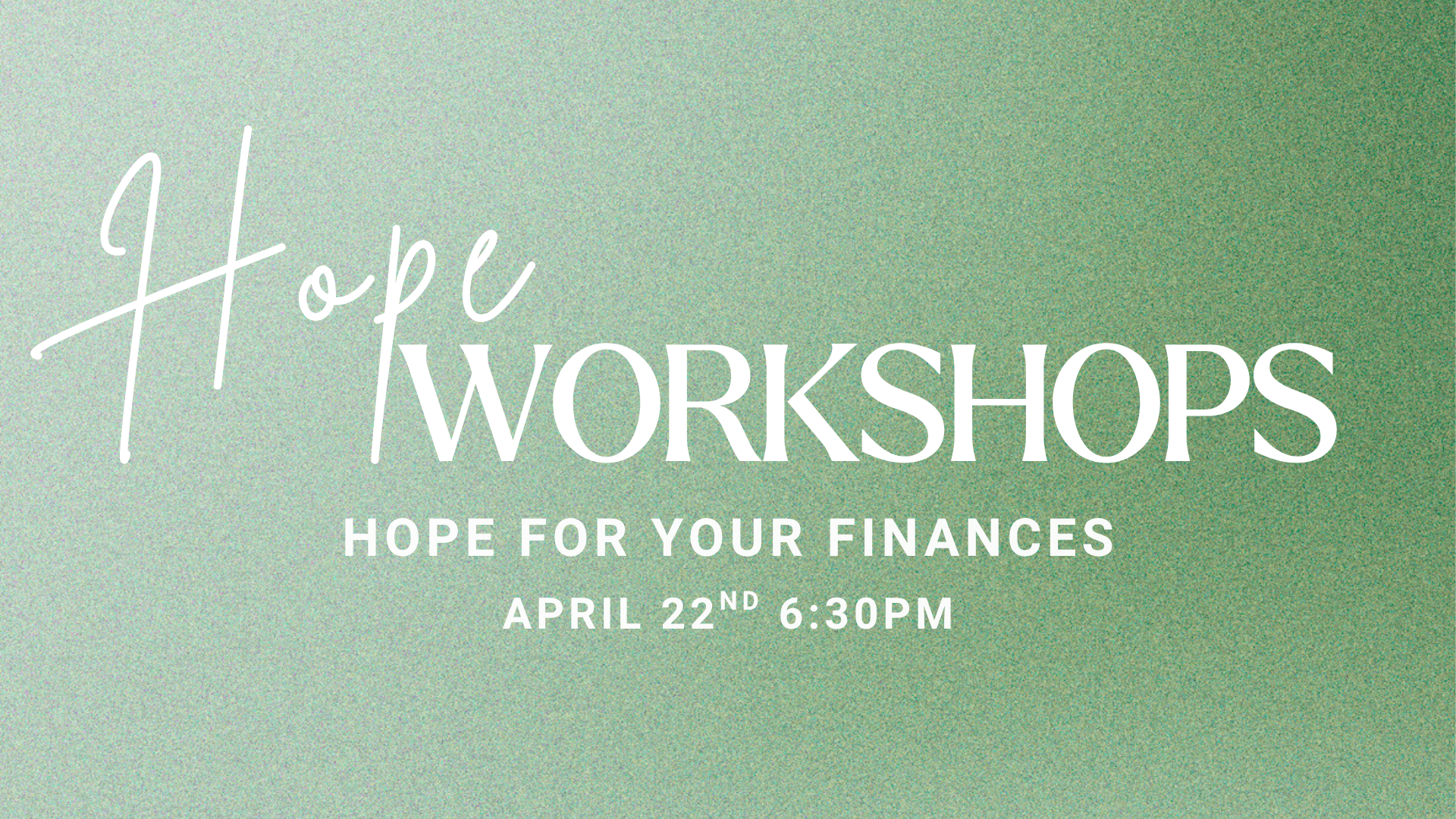 Hope Workshop - Finance
