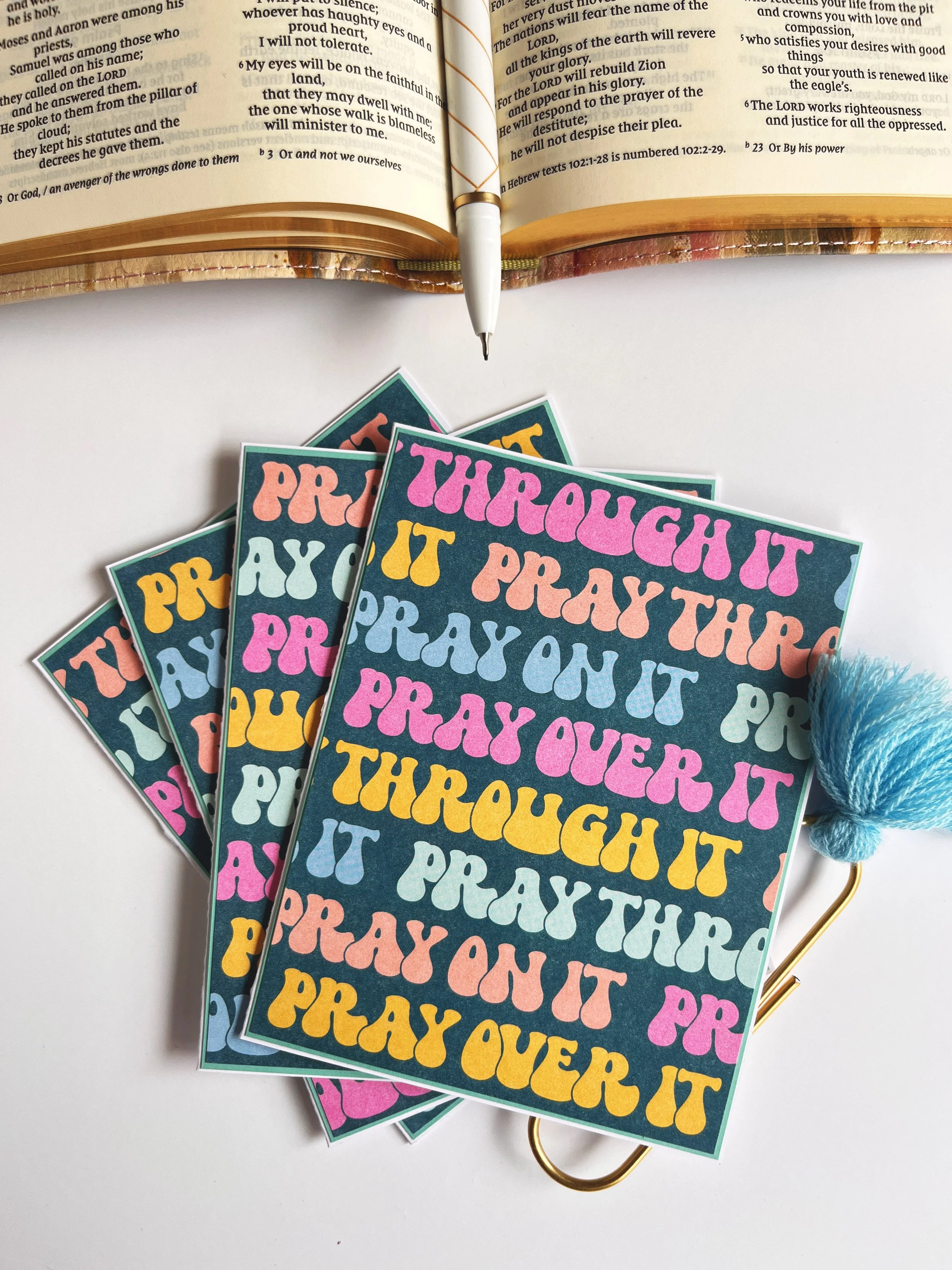 Pray Over It, Pray Through It