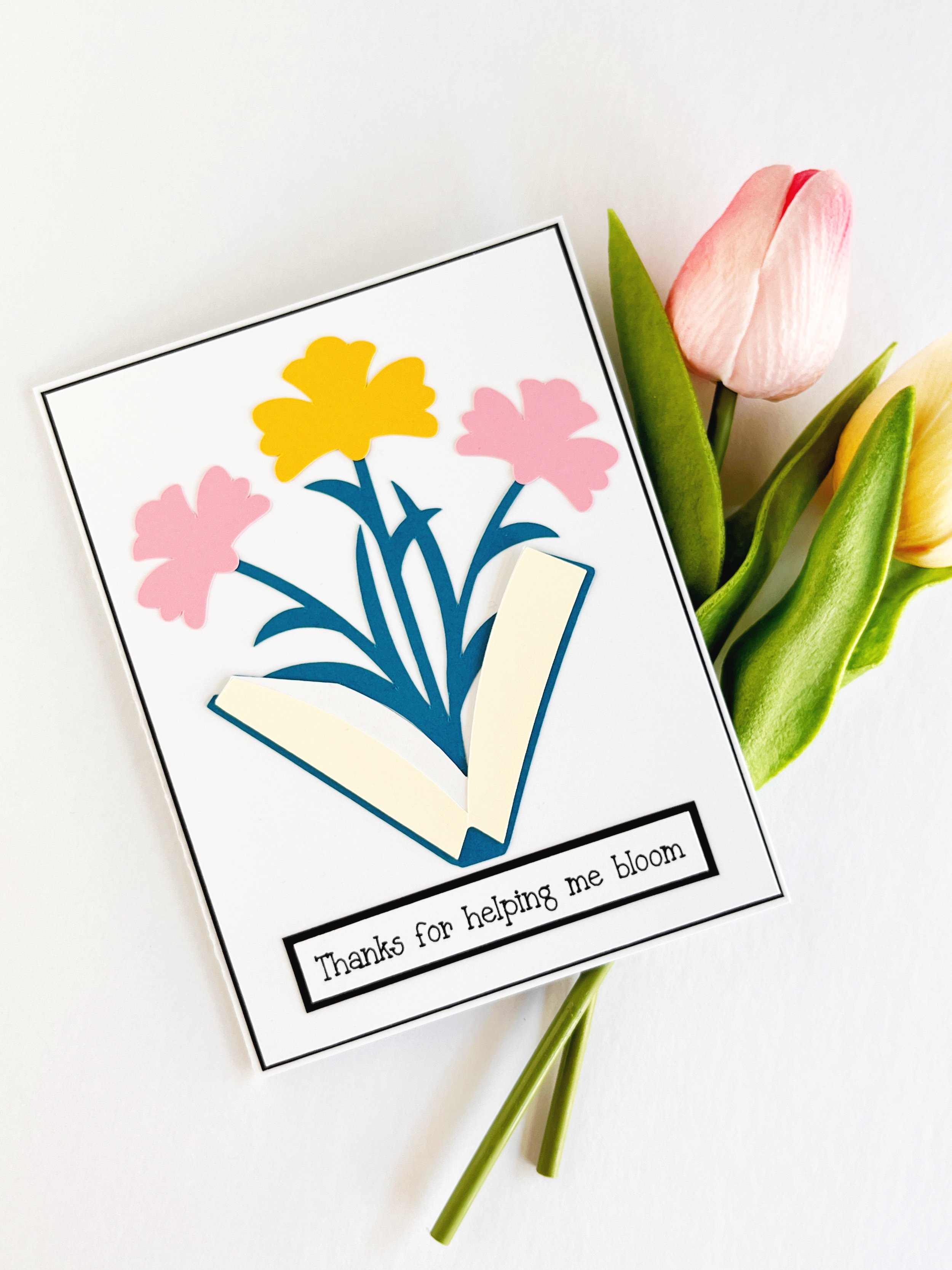 Thanks for helping me bloom