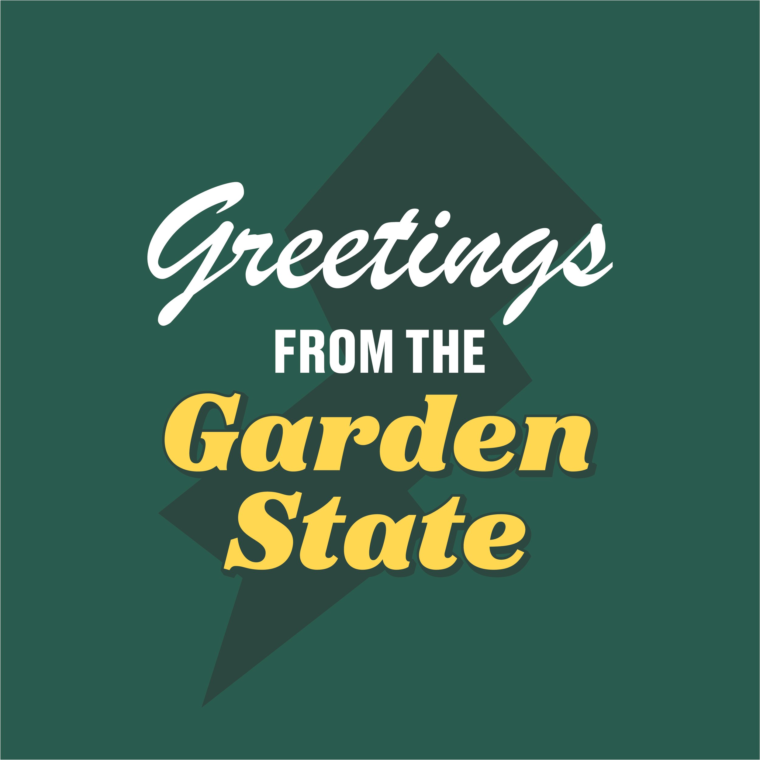 Greeting From The Garden State & NJ Overlay @4x-100.jpg