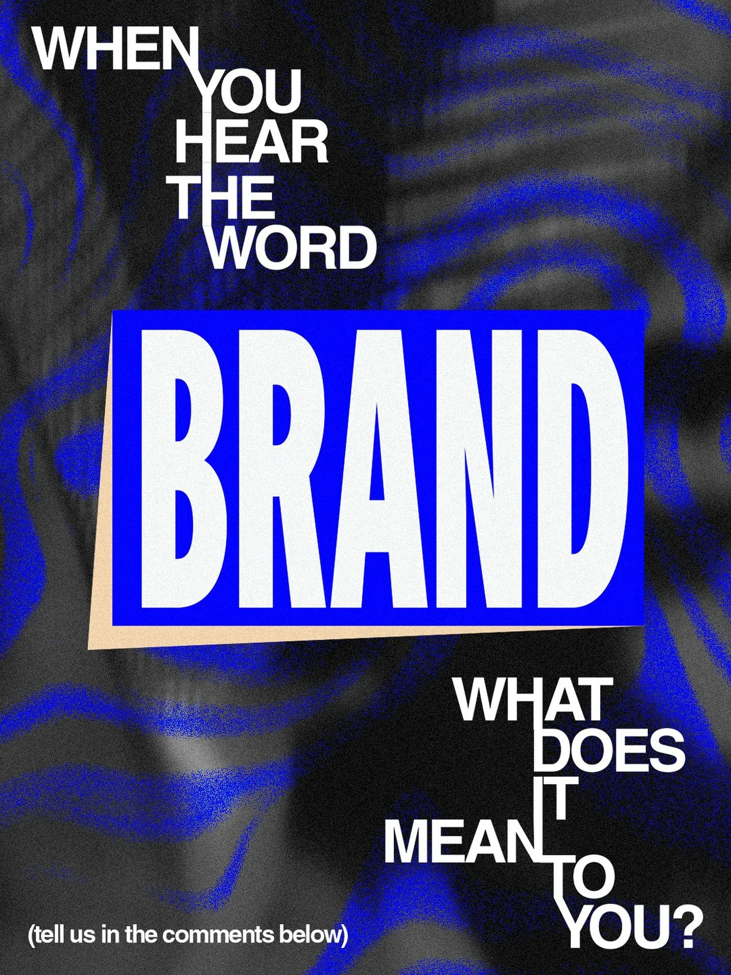 When you hear the word &ldquo;brand,&rdquo; what does it mean to you? Drop your take in the comments below. ⬇️