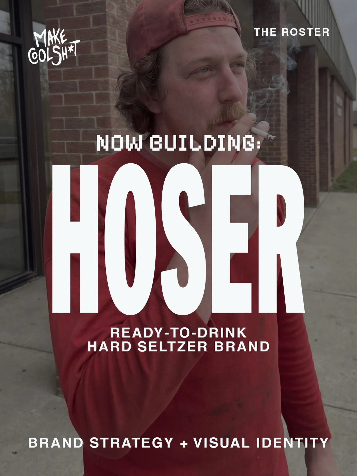 Meet HOSER, a better for you canned cocktail brand repping the blue collar misfits, barstool philosophers and regular joes who are sick of cute, clean, copycat drinks.

HOSER is loud, sarcastic and proudly unserious. Think anti seltzer energy with el