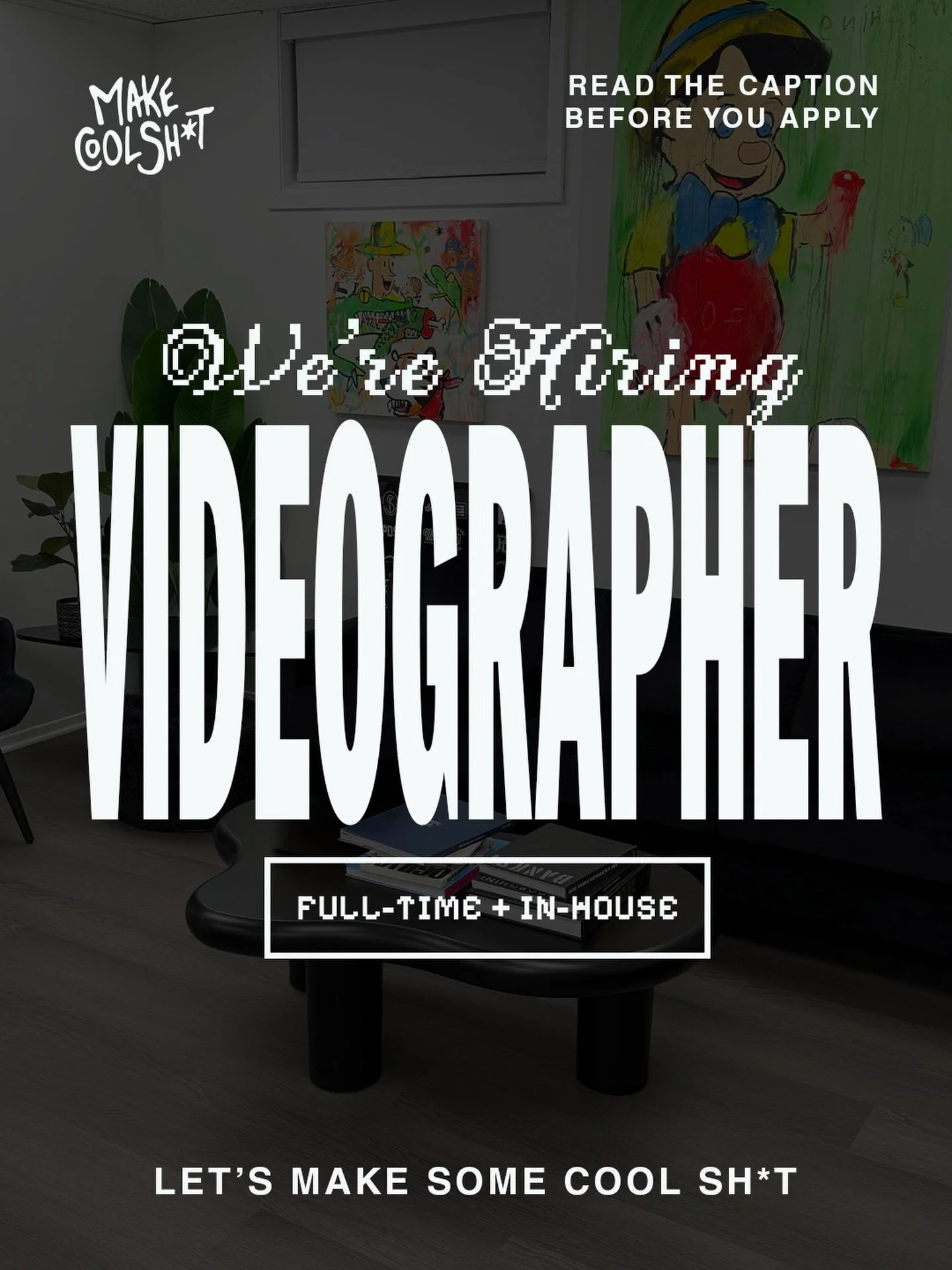 READ THIS BEFORE YOU APPLY.

We&rsquo;re looking for a full-time, in-house videographer to join our creative team in early 2026. Someone who can shoot, edit, move fast, and actually cares about getting the work right.

This is a salaried role based i