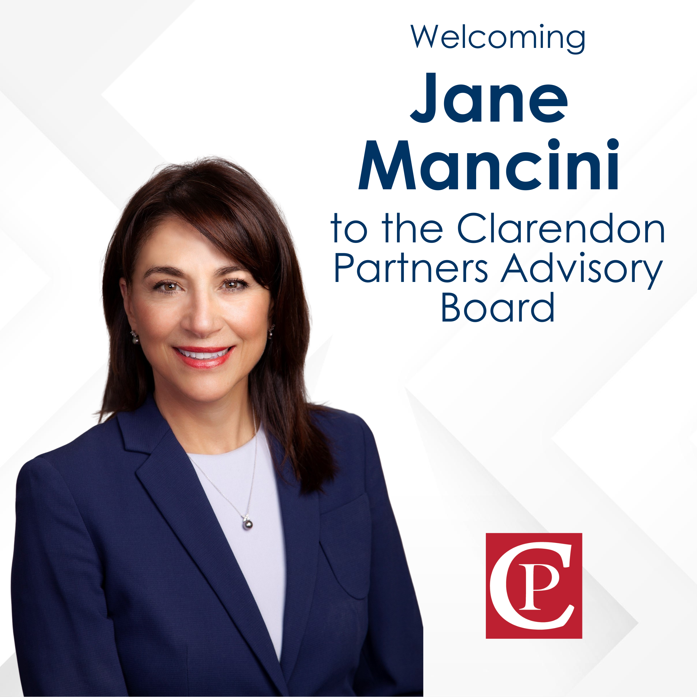  Jane Mancini Joins Clarendon Partners Advisory Board&nbsp;