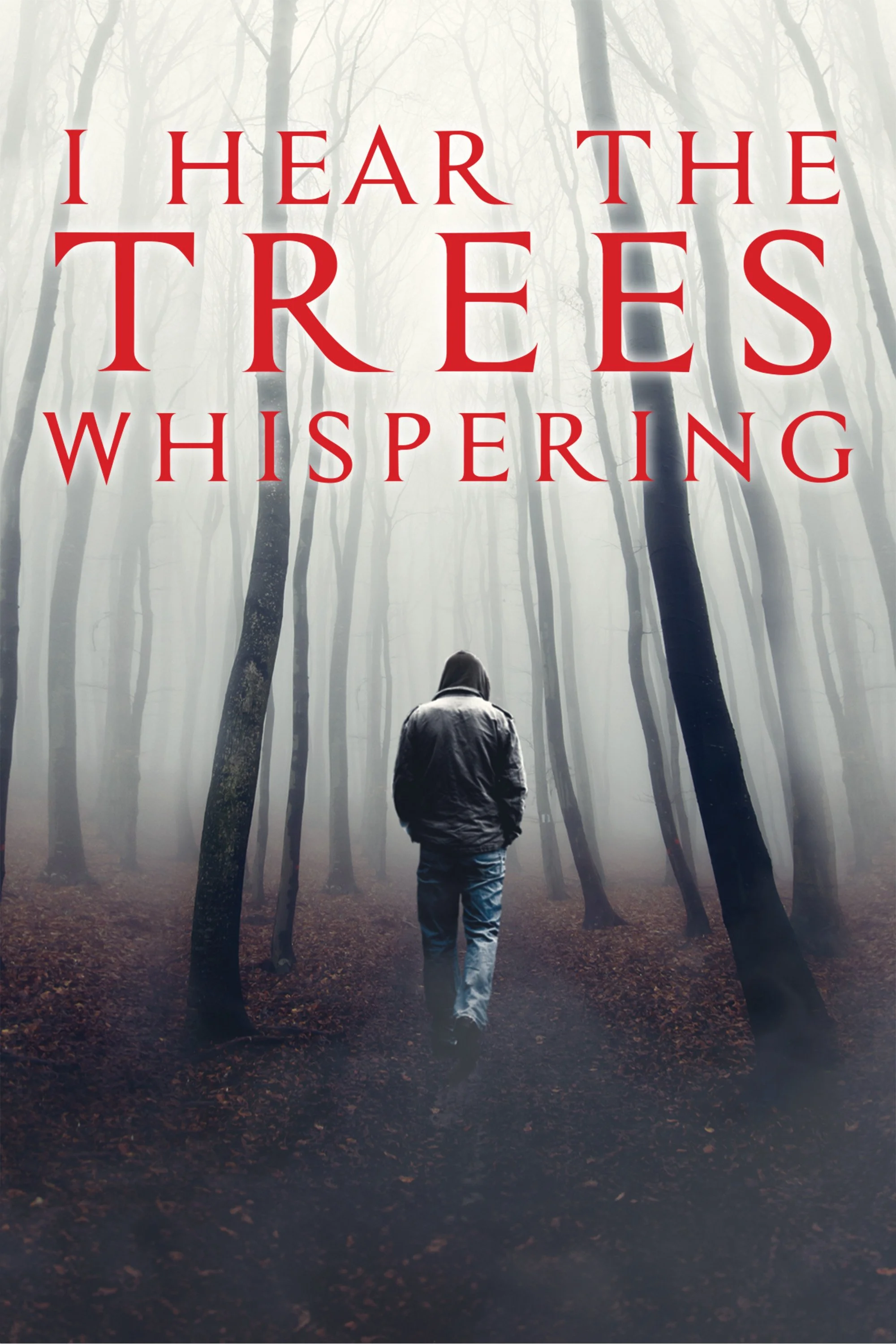 I Hear the Trees Whispering