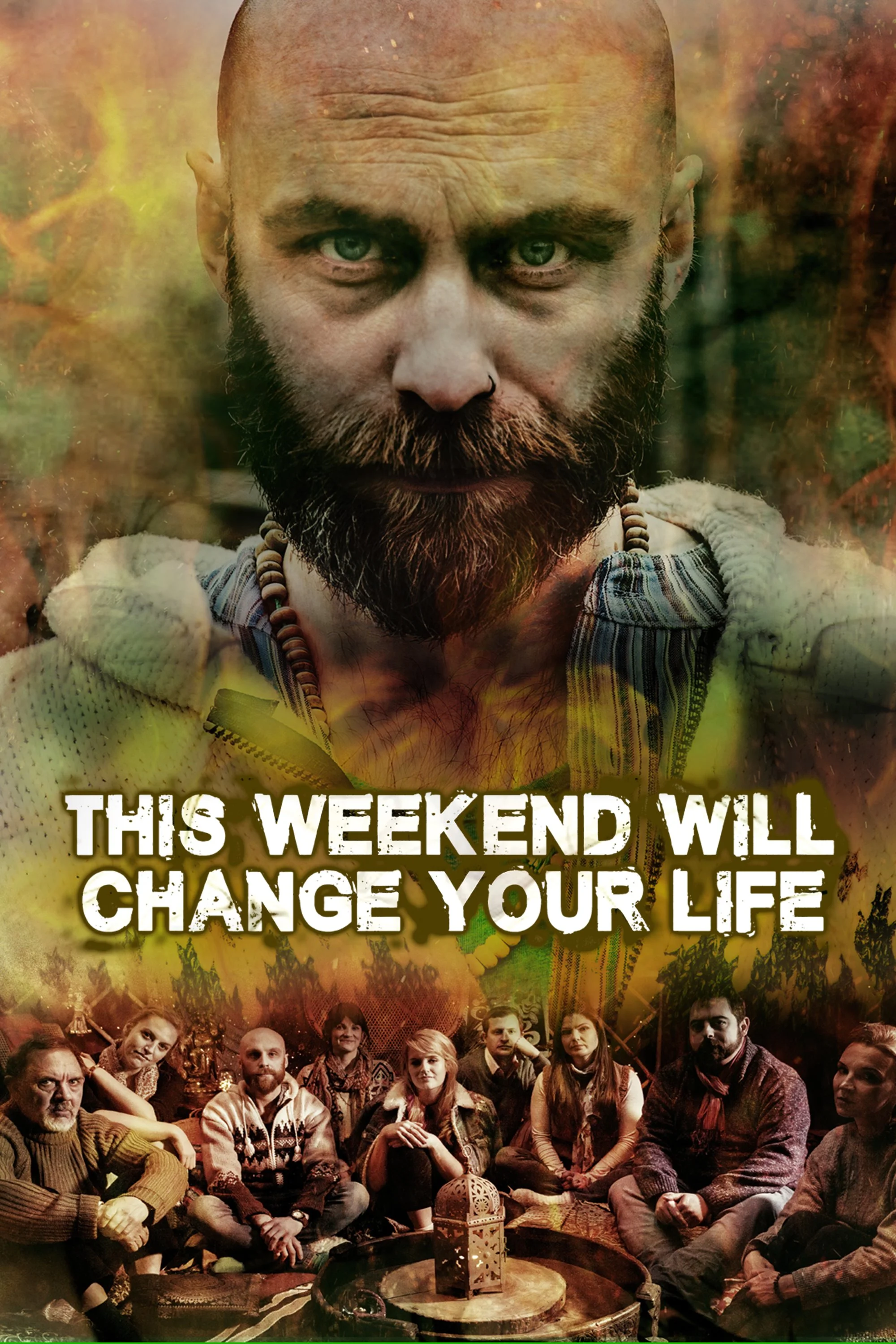 This Weekend Will Change Your Life