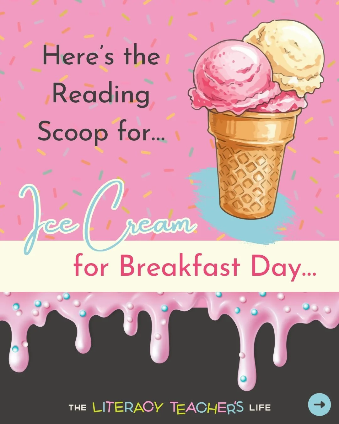 🍦✨ Happy Ice Cream for Breakfast Day! February 7, 2026

The best way to start a story? With a scoop. Today, dessert comes first! Ice Cream for Breakfast Day is the one day a year where kids AND adults get to break the rules&mdash;and what better way