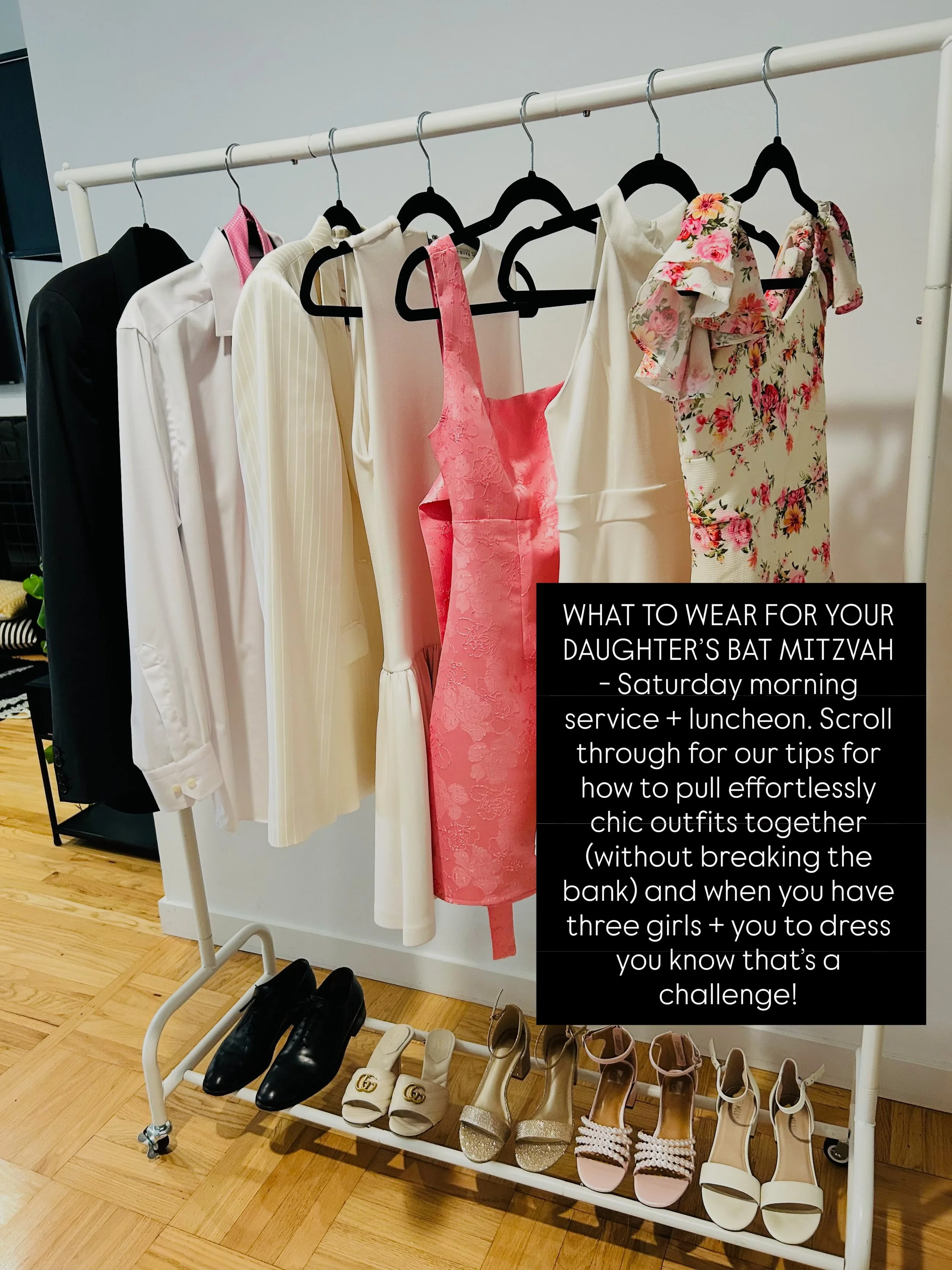Calling this series, WHAT TO WEAR FOR YOUR DAUGHTER&rsquo;S BAT MITZVAH and this is part 2. We are giving tips for how to pull effortlessly chic outfits together (without breaking the bank) and when you have three girls + you to dress you know that&r