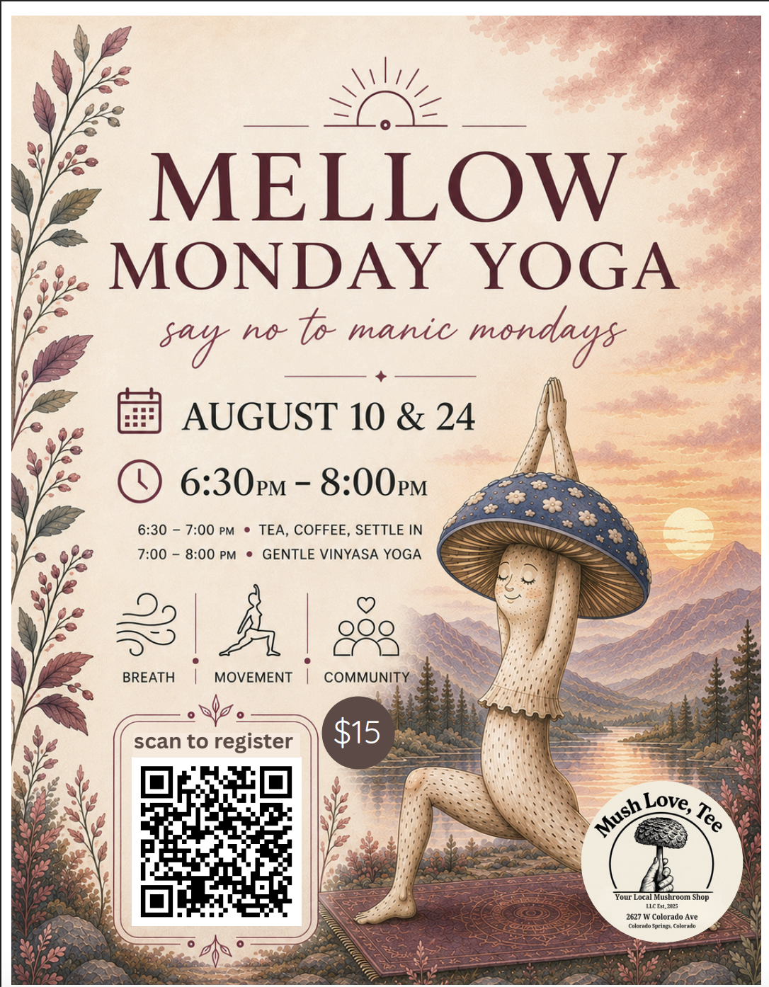 Mellow Monday Yoga with Irene | Yoga & Wellness Facilitator at MushLove Tee - events event in Colorado Springs on August 10, 2026