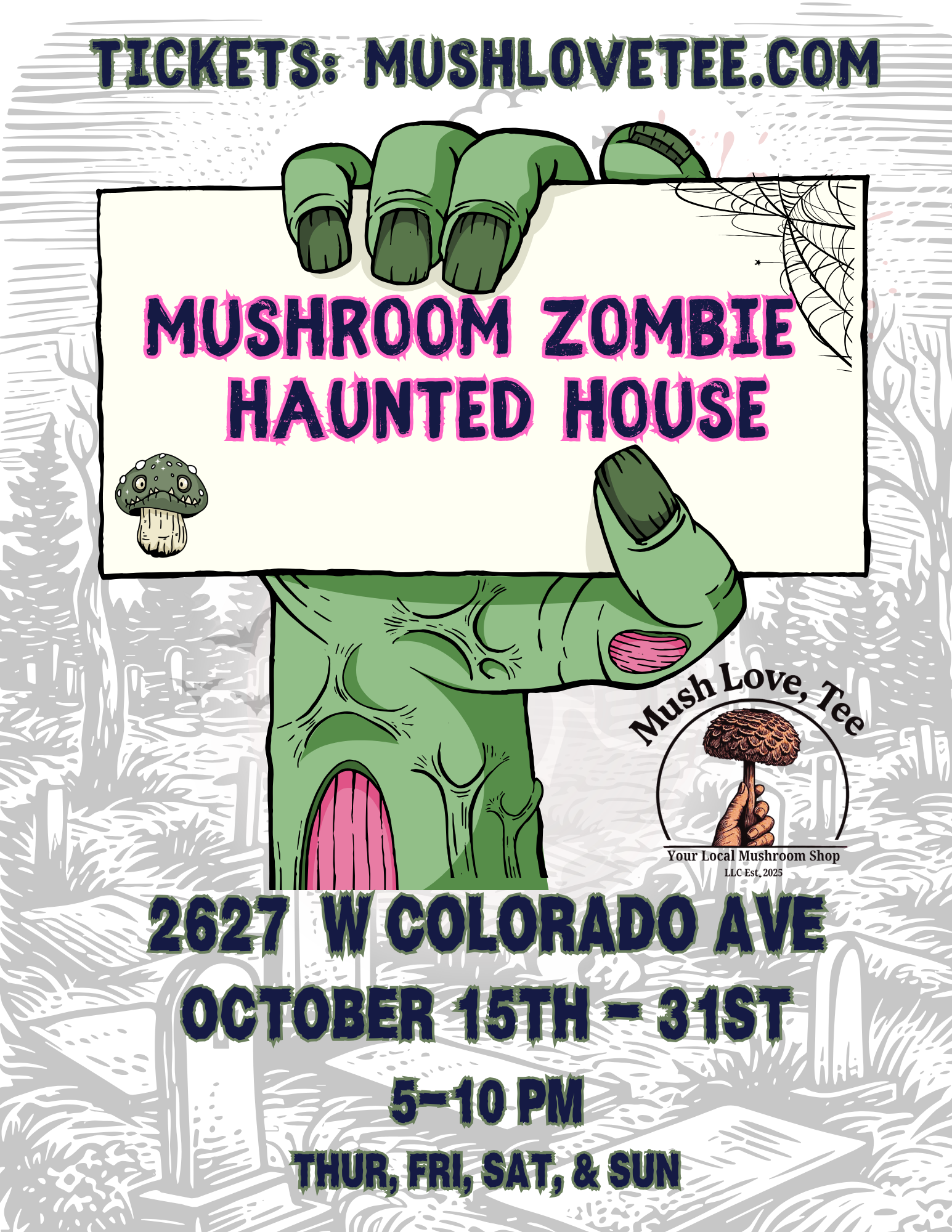 Mushroom Zombie Haunted House at Mush Love, Tee - Your Local Mushroom Shop - events event in Colorado Springs on October 15, 2026