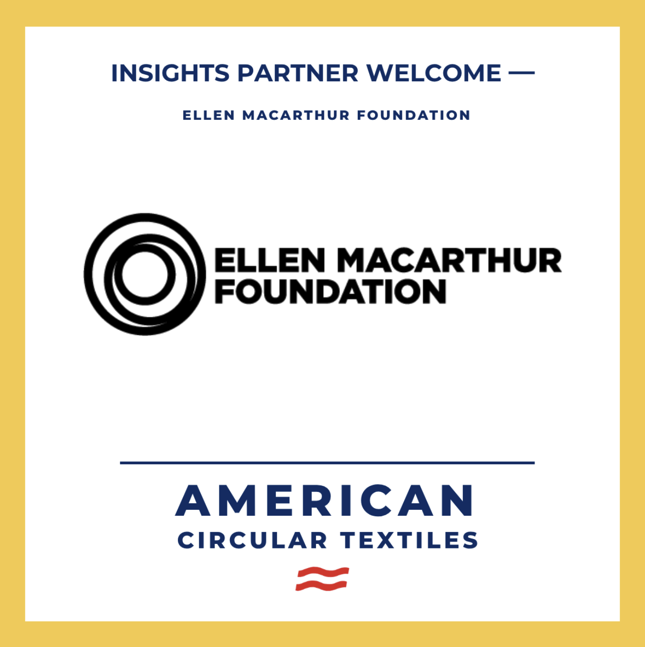 Ellen MacArthur Foundation and American Circular Textiles Deepen Collaboration to Advance the Circular Economy in Textiles