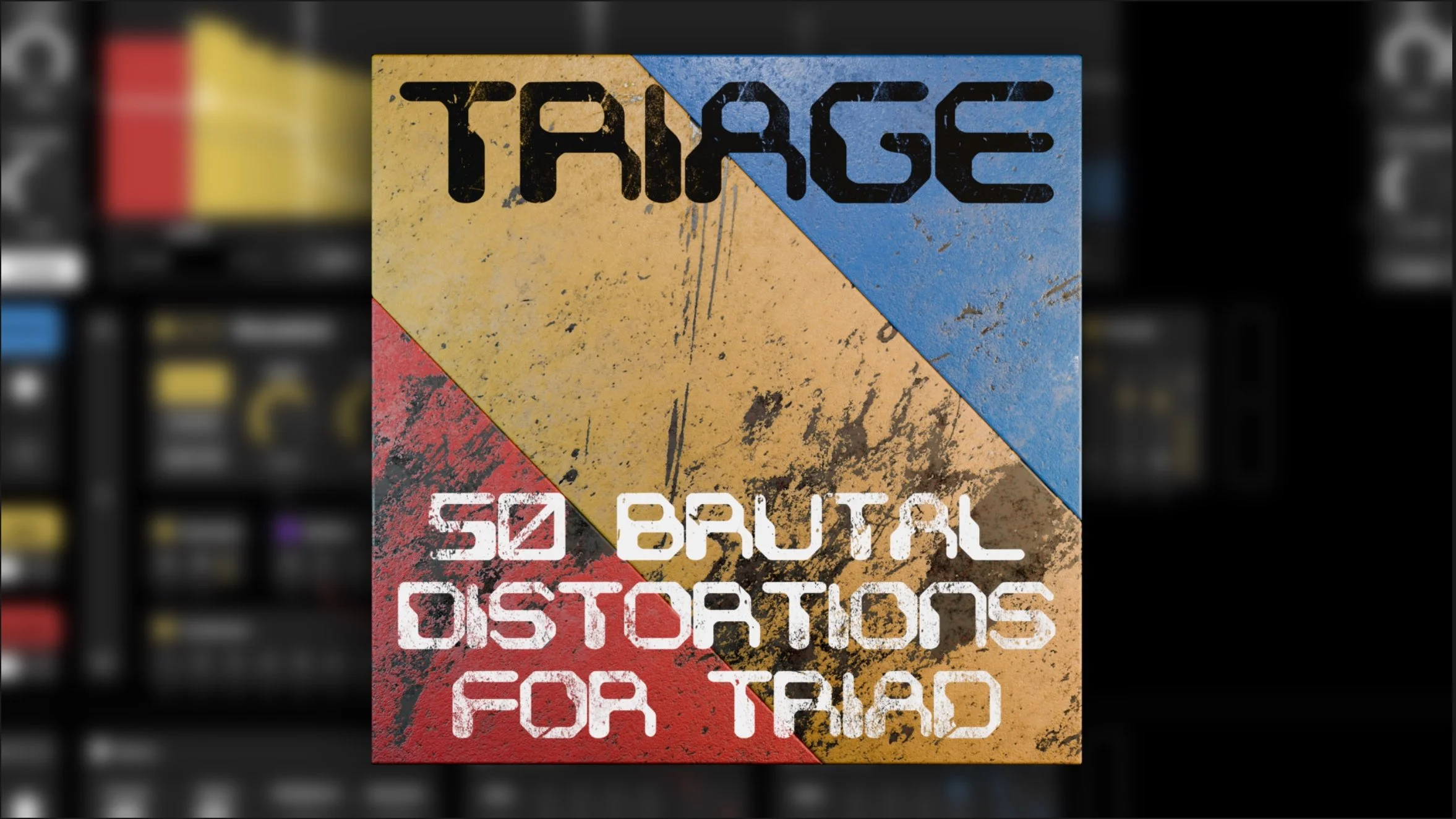 TRIAGE: 50 Brutal Distortion Presets for Unfiltered Audio’s TRIAD