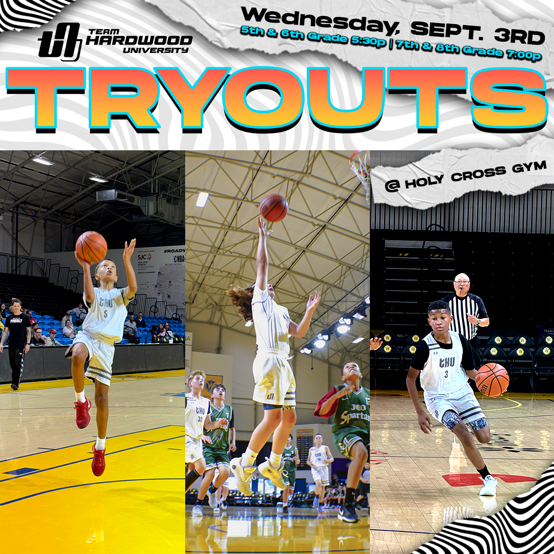 TEAM HARDWOOD U TRYOUTS