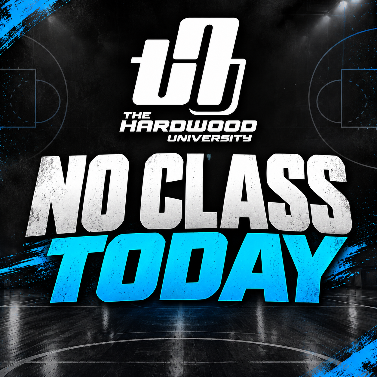 NO SKILLS CLASS TODAY