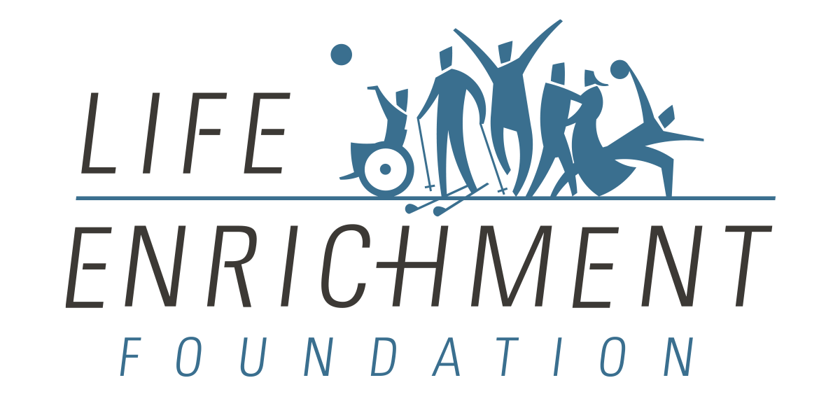 Life Enrichment Foundation