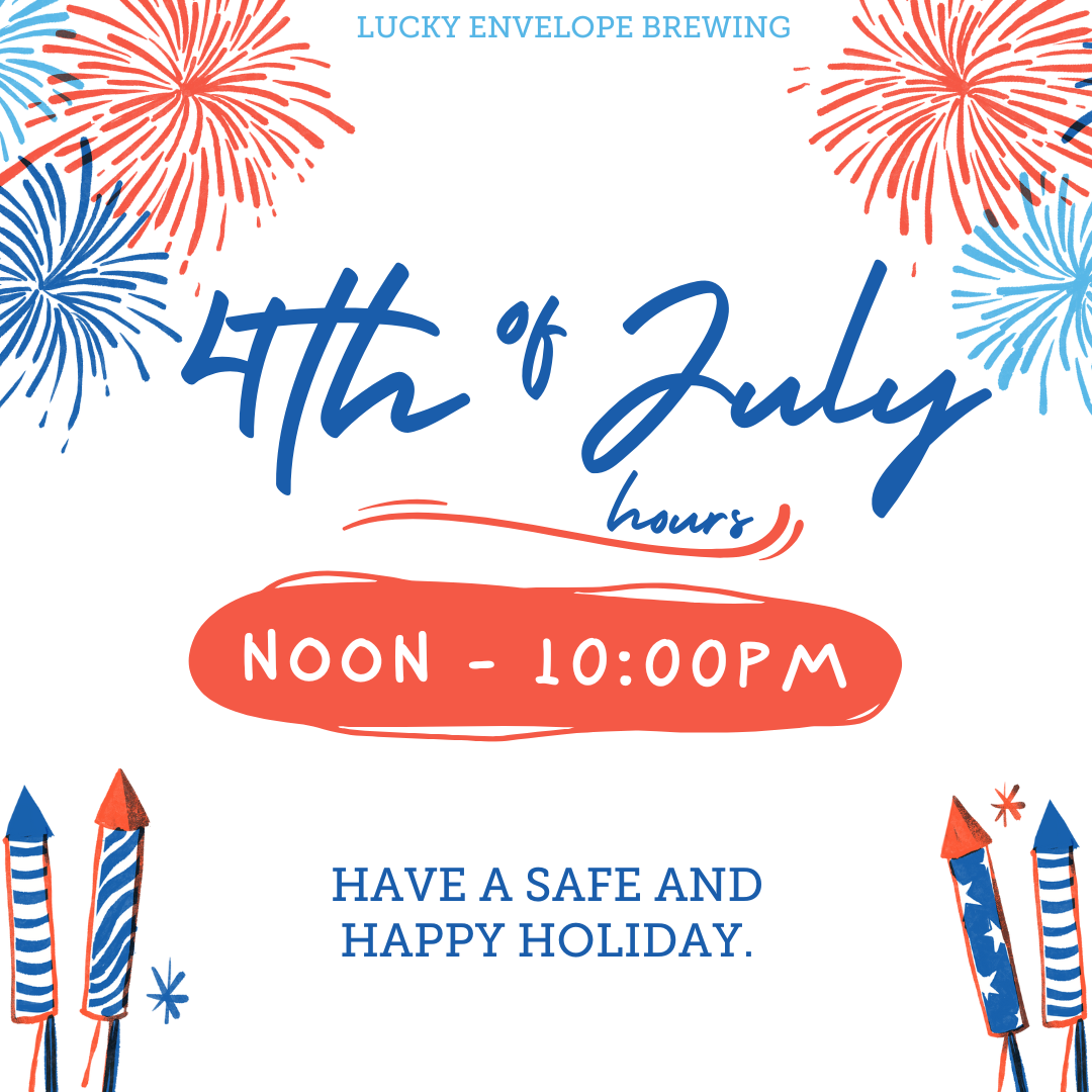 4th of July Hours