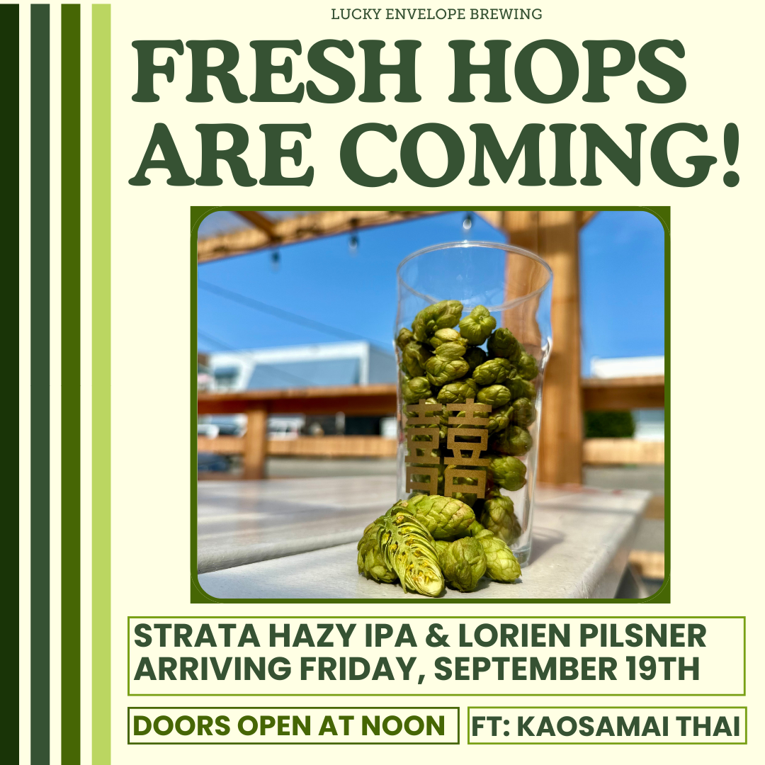 Fresh Hops are Coming!