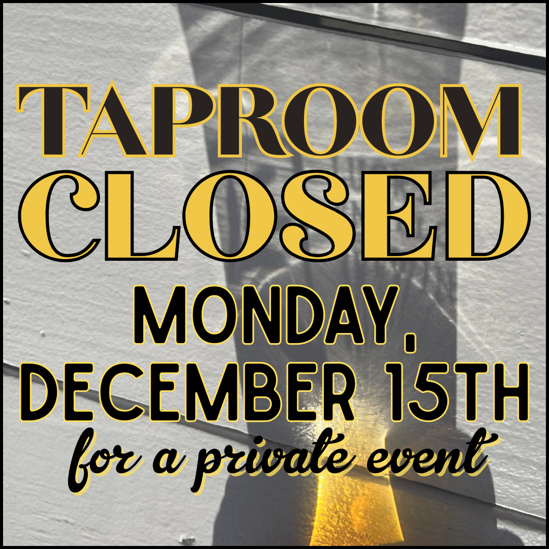 Taproom Closed