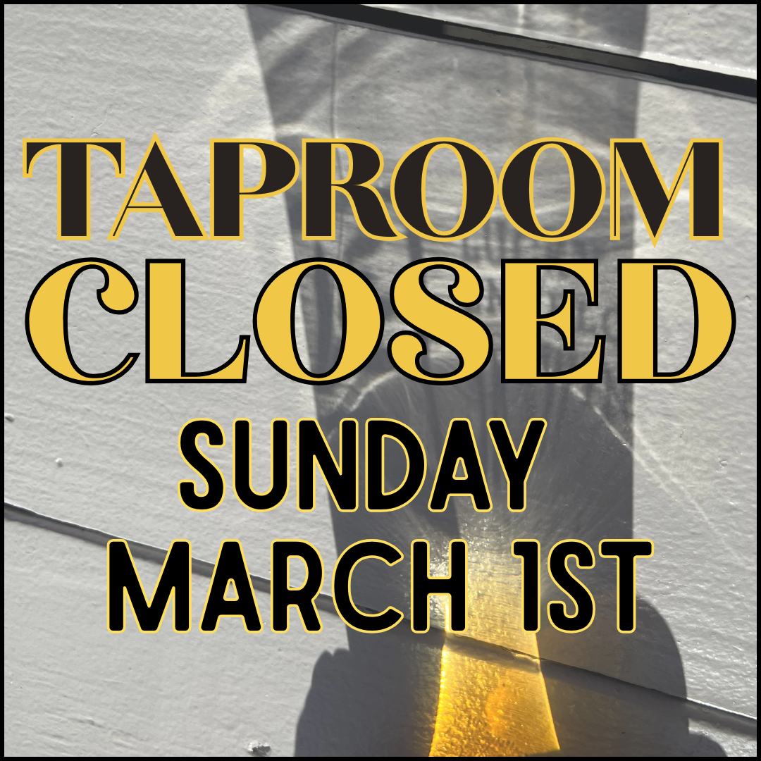 Taproom Closed