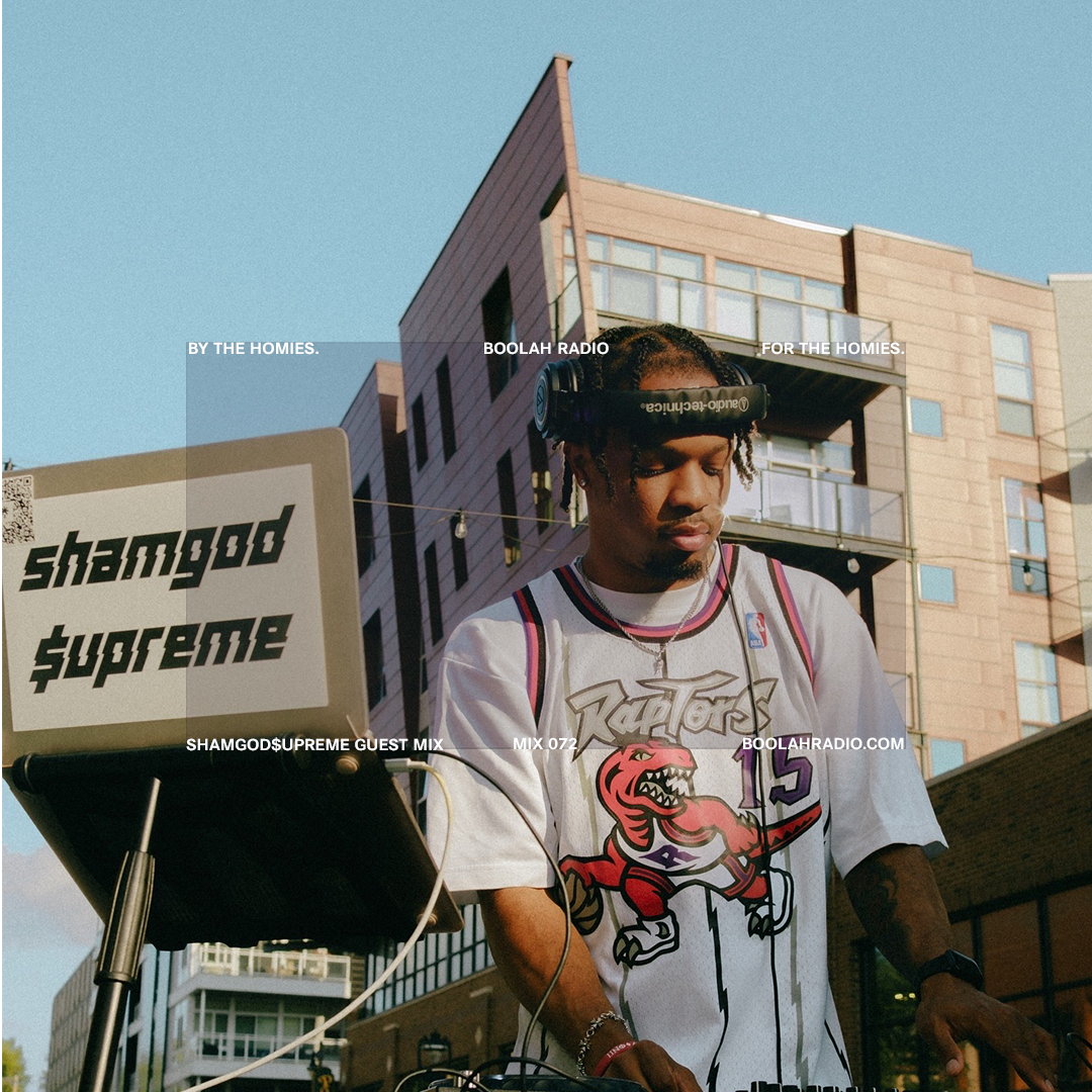 Mix 072 - Shamgod$upreme Guest Mix