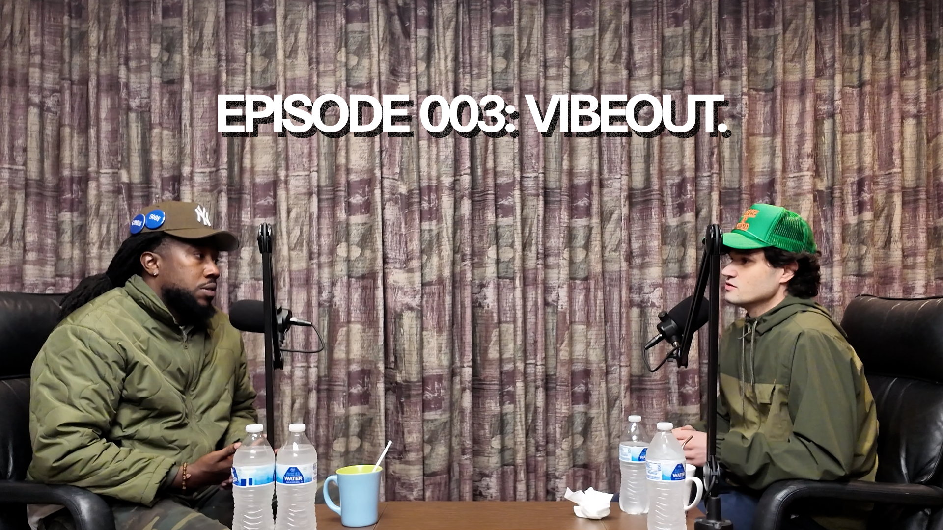 EPISODE 003: VibeOut.