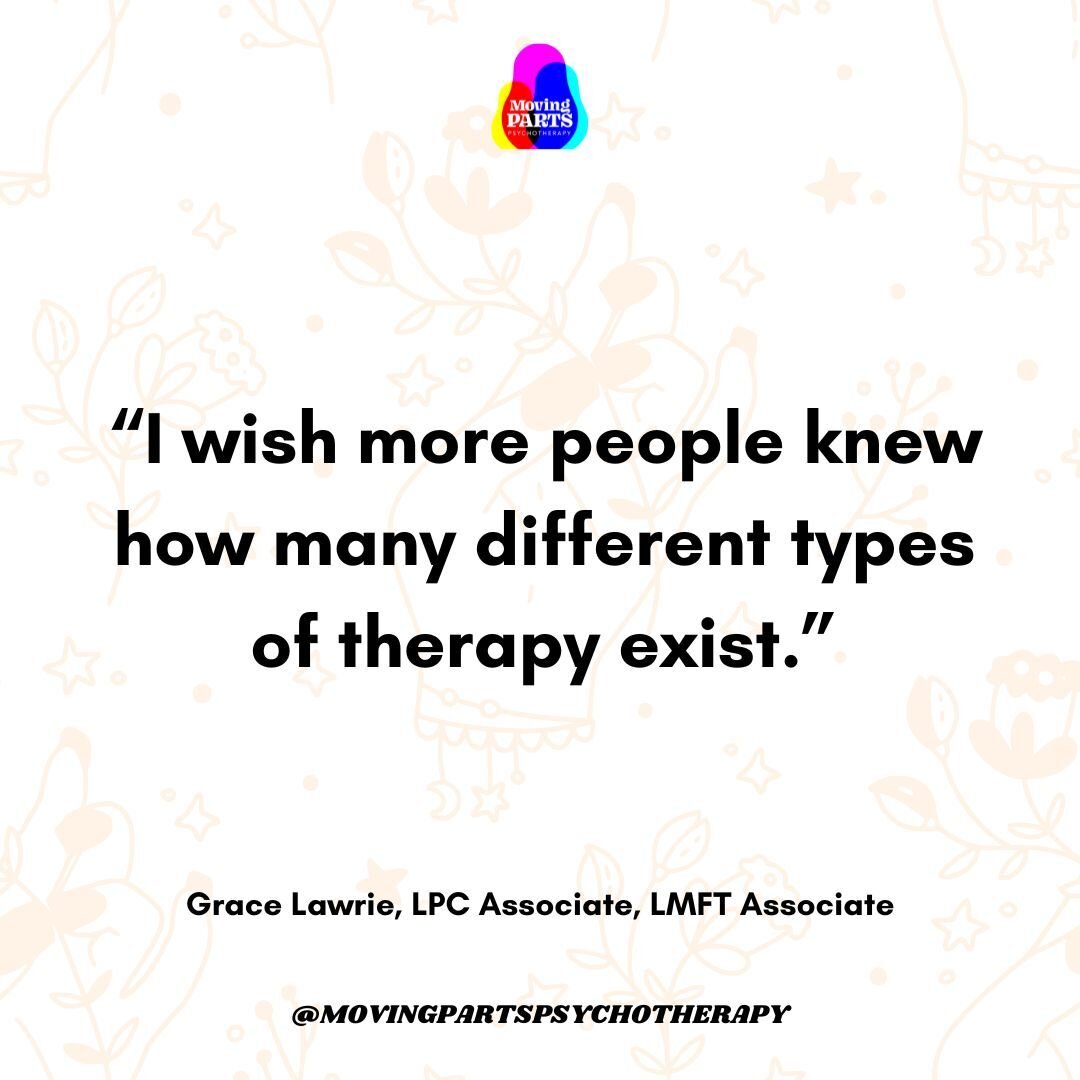 I wish more people knew how many different types of therapy exist. Therapy isn't one-size-fits-all; it's about finding the approach and therapist that truly resonates with you and your needs. I encourage clients to schedule multiple consultations bef