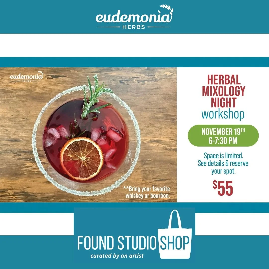 Eudemonia Herbs Workshop at Found Studio