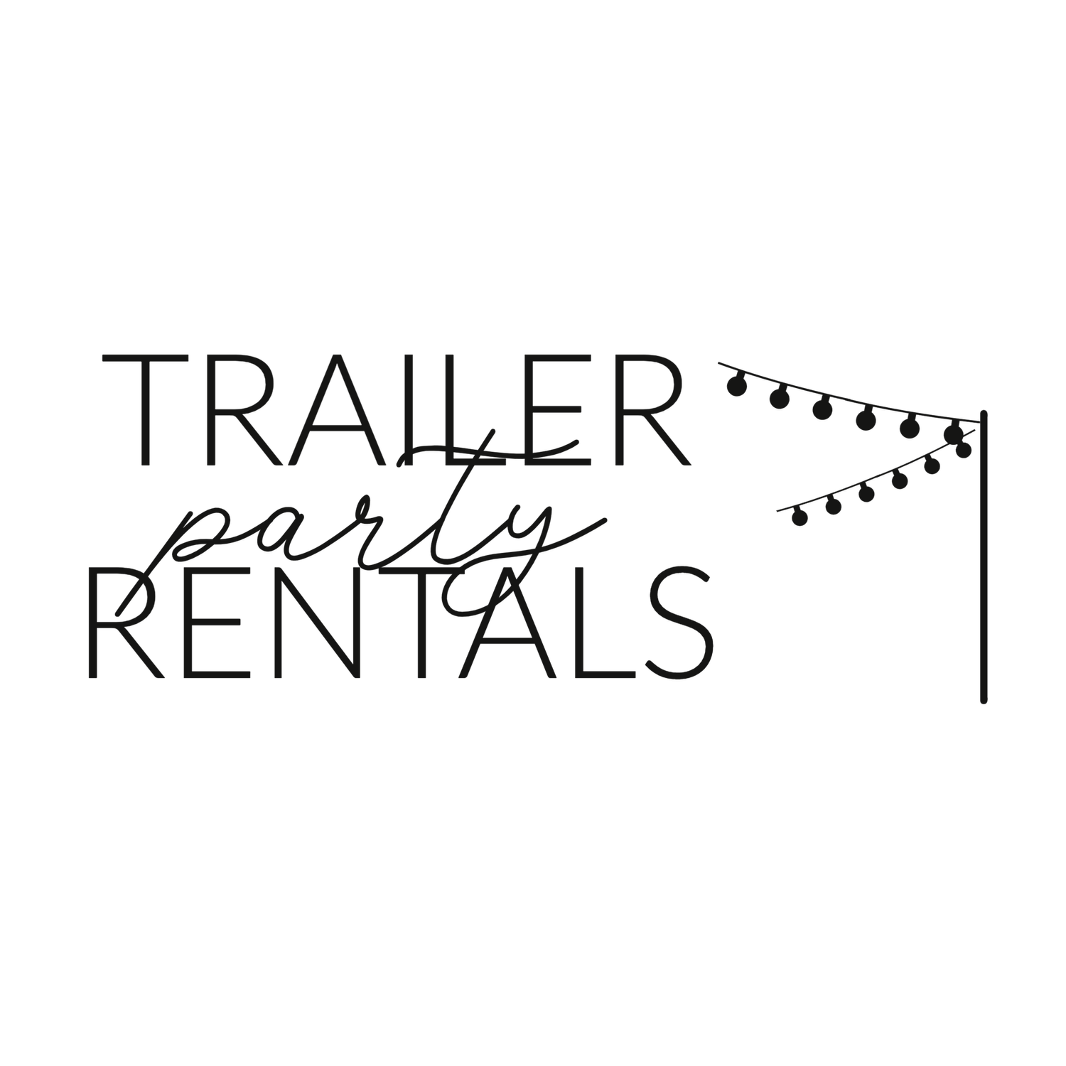 Trailer Party Rentals