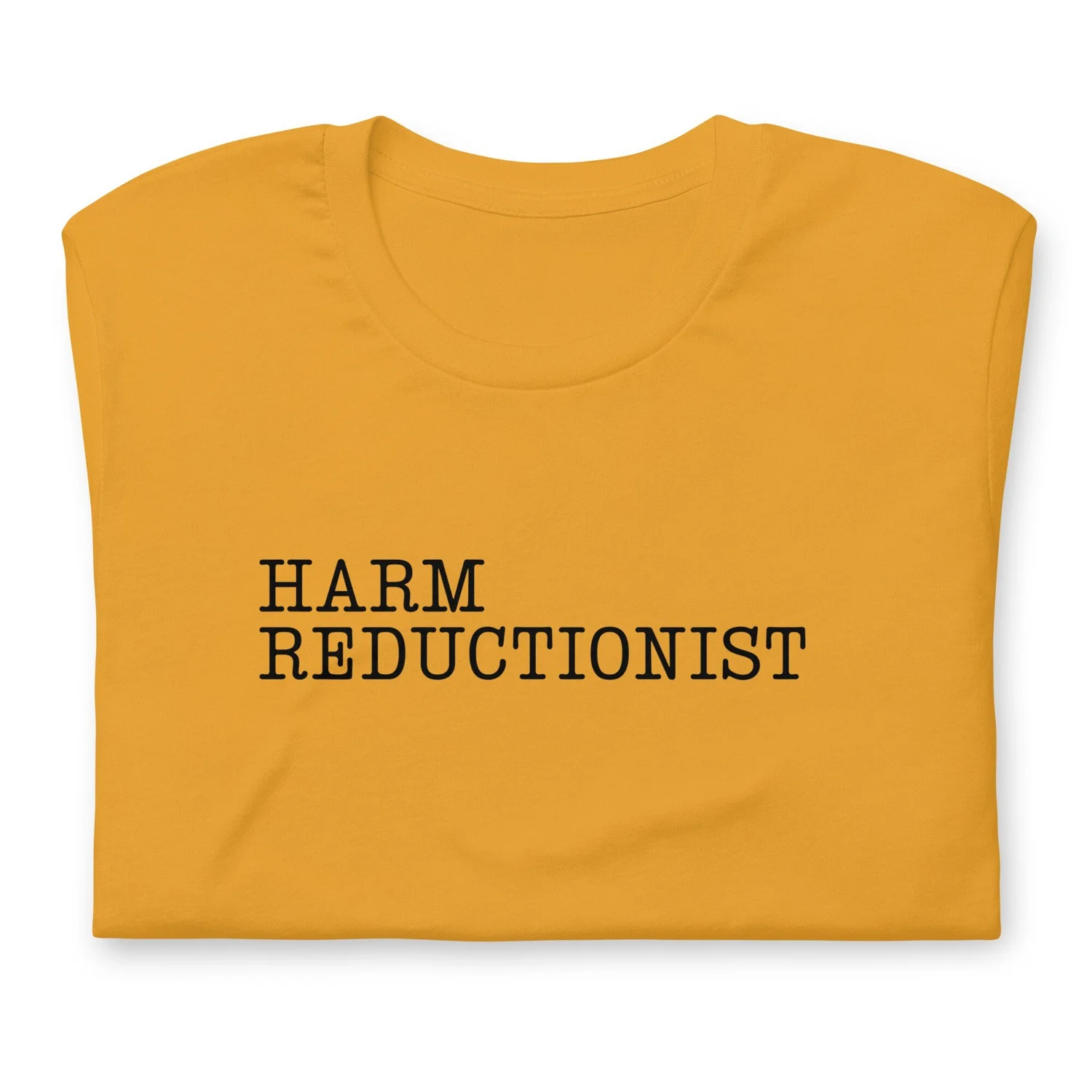 Harm Reductionist T-shirt Nalgona Positivisty Pride Harm Reduction