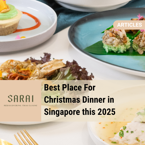 Best Place for Christmas Dinner Singapore 2025