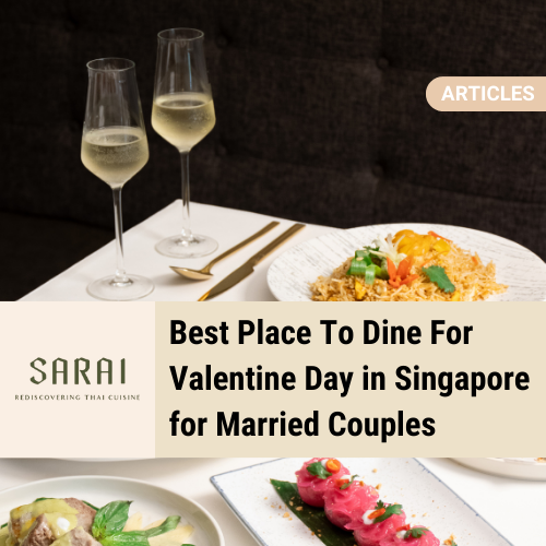 Best Place To Dine For Valentine Day in Singapore for Married Couples