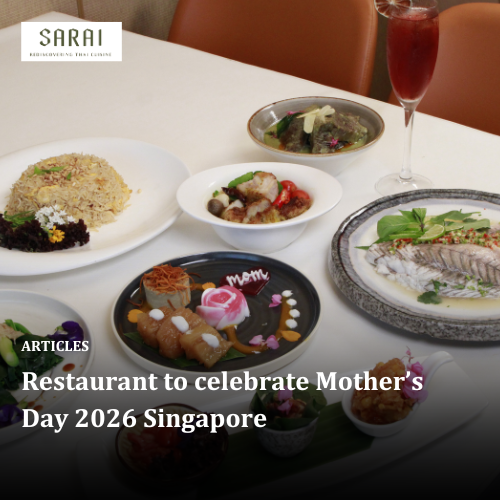 Restaurant to celebrate Mother’s Day 2026 Singapore